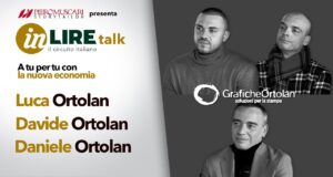 Grafiche Ortolan - In-Lire Talk